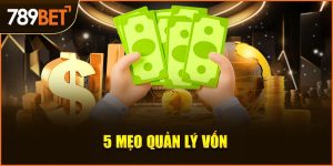 5 mẹo quản lý vốn khi cược