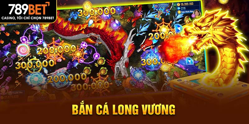 bắn cá long vương