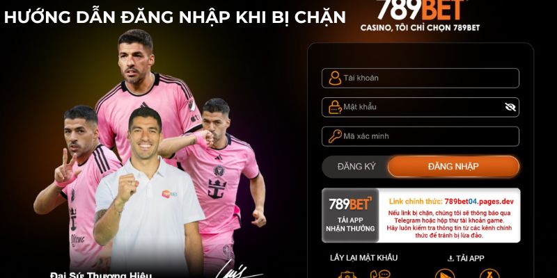 Hướng dẫn cho thành viên cách đăng nhập khi bị chặn